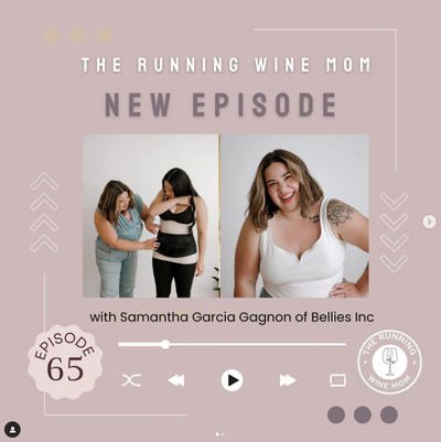 Listen Now. Transforming Your Postpartum Recovery - Podcast with The Running Wine Mom